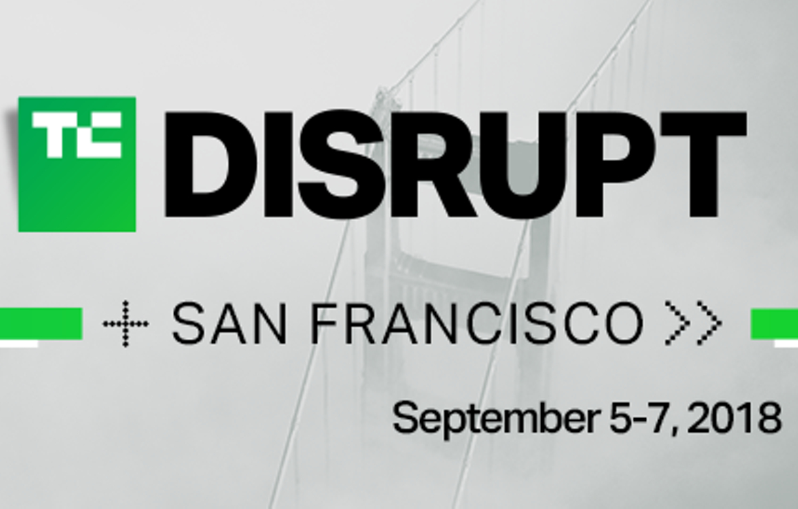 TechCrunch Disrupt SF 2018 conference banner