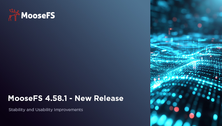 blog cover 20251003 - MooseFS 4.58.1 – Stability and Usability Improvements
